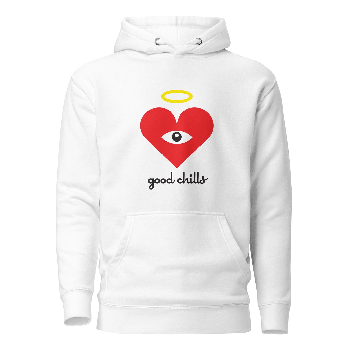 "good chills" Red Heart-Eye Unisex Hoodies