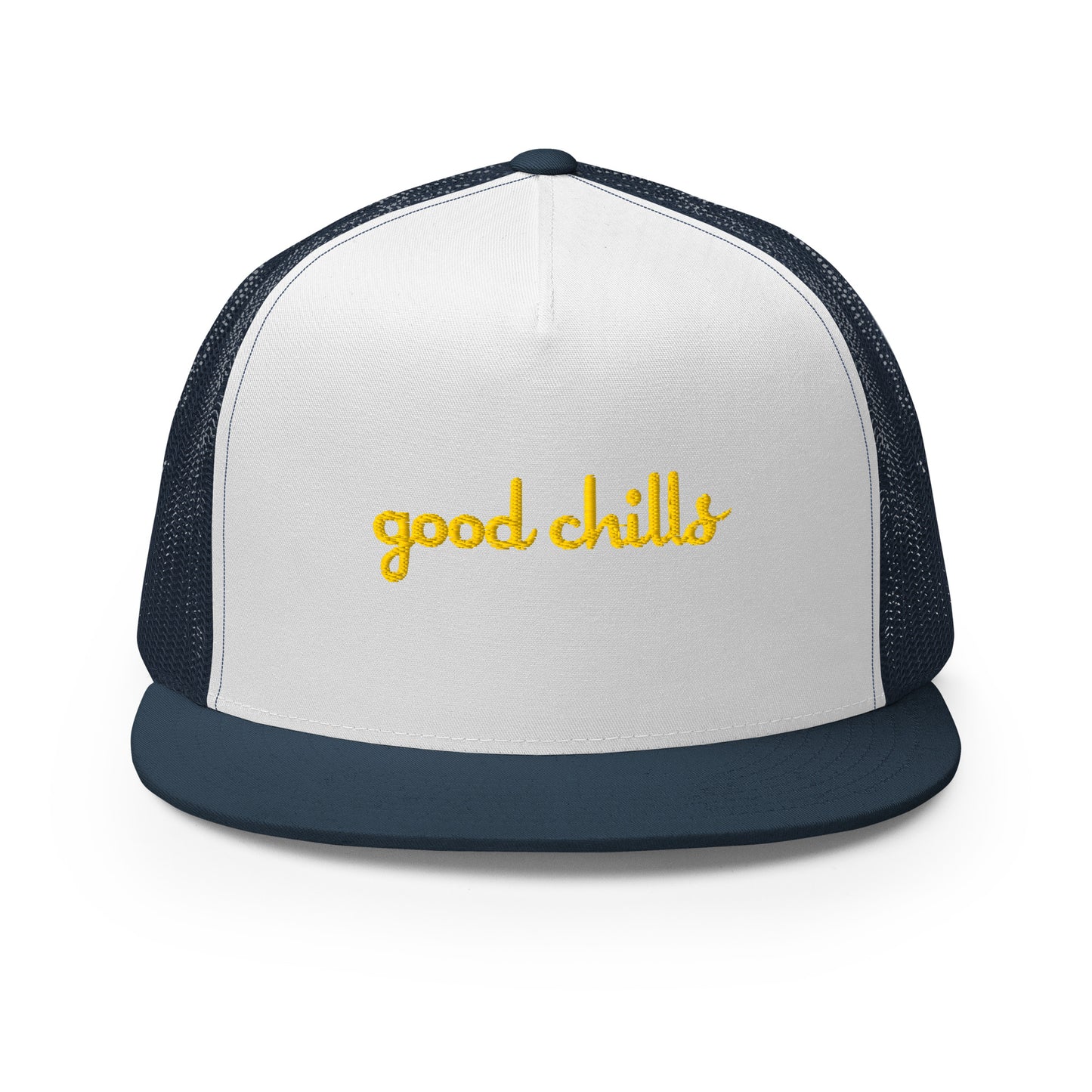 Gold "good chills" [Embroidered] Trucker Hats