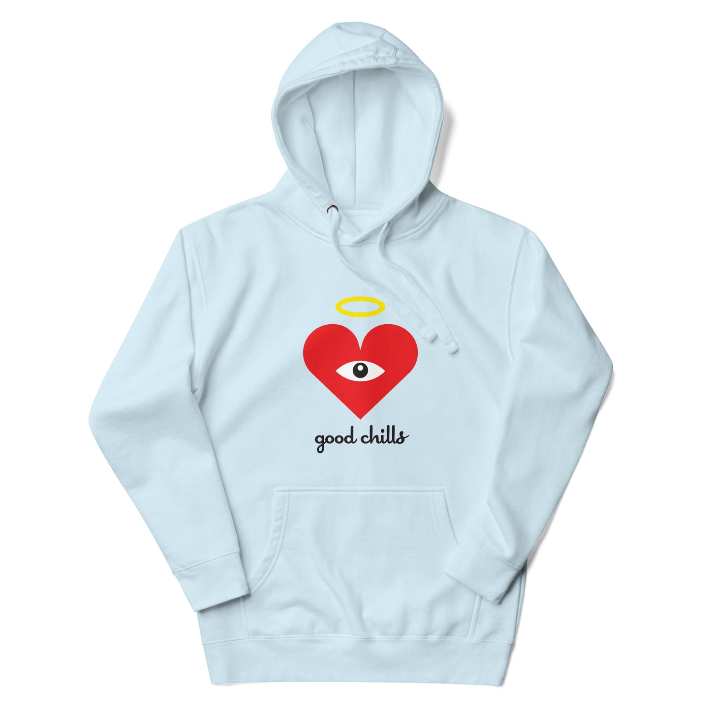 "good chills" Red Heart-Eye Unisex Hoodies